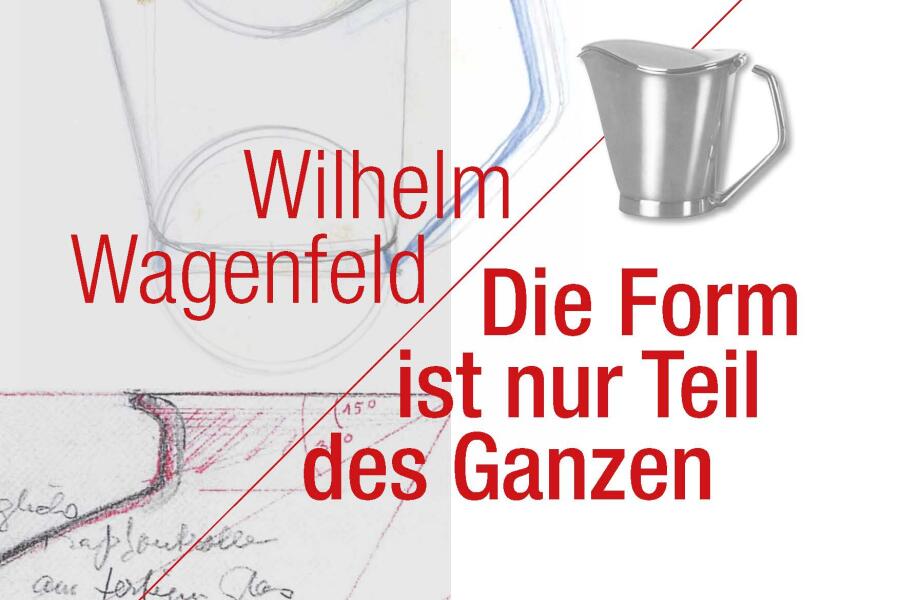 Rote Schrift vor einer Collage von Entwurfszeichnungen von Wilhelm Wagenfeld